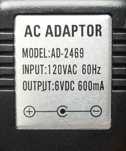 AC ADAPTOR
Model: AD-2469
Input: 120VAC 60Hz
Output: 6VDC 600mA
